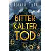 Ilaria Tuti Ing Bitterkalter Tod: Thriller. Hochspannung aus Italien (Tascabile)