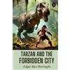 Edgar Rice Burroughs Tarzan and the Forbidden City (Tascabile)