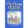 Andy Mead Fly Away Home (Tascabile)