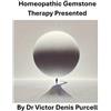 Victor Denis Purcell Víctor Denis P Homeopathic Gemstone Therapy Pre (Tascabile)