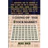 Mike Nach I Ching of the Stock Market (Tascabile)