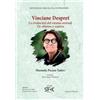 Manuela Picazo Tadeo Nieves Soriano Nieto Sergi Ferr Vinciane Despre (Tascabile)
