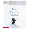 Jonathan Emmett Was glitzert da im Schnee? - Ein buntes Pappbilderbu (Tascabile)