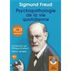 Sigmund Freud Psychopathologie de la vie quotidienne (General merchandise)