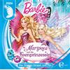 Barbie Mariposa und die Feenprinzessin - Das Original-Hörspiel zum Film (CD)