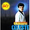 Celeste Gianni Gianni Celeste Vol.3 (CD)