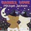 Various Artists Babies Love: Michael Jackson