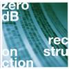 Zero Db Zero Db - Reconstruction (CD) Album