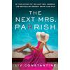 Quercus The Next Mrs Parrish: The gripping, twisty cat-and-mouse thriller