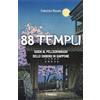 Mimesis 88 templi. Guida al pellegrinaggio dello Shikoku in Giappone
