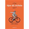 Ediciclo Che tipo di ciclista sei?