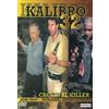 SONY PICTURES HOME ENTERTAINMENT SRL Kalibro 32 (DVD) Robert Mammone Peter Adam Jamie Croft Michael Offer