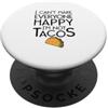 I'm Not A Taco funny Tee Non posso rendere tutti felici Non sono un taco divertente PopSockets PopGrip Adesivo