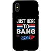 I'm Just Here to Bang Vintage Design Custodia per iPhone X/XS I'm Just Here to Bang 4th July Funny Petardo