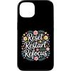 Chiarezza trambusto al giorno Custodia per iPhone 13 Reset Restart Refocus Growth Productivity Mindset -