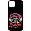 Crafting humor & DIY Creativity by NLTS Custodia per iPhone 14 Plus Sono così furbo che sudo scintille