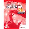 Edelsa-Grupo Didascalia,SA Instantes: Libro de ejercicios 2 (A2)