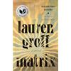 Penguin Publishing Group Matrix: A Novel