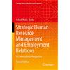Springer Strategic Human Resource Management and Employment Relations: An International Perspective