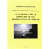 Paolo Di Toro Mammarella In viaggio con le costellazioni familiari e la filosofia indiana ALLA RICERCA DELLE RADICI DEL SÉ CON BUDDHA, JUNG E HELLINGER