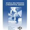 Homeless Book Scuola dell'infanzia e prospettiva zerosei
