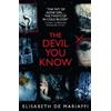 Elisabeth de Mariaffi The Devil You Know (Tascabile)