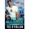 Tee O'Fallon Tough Justice (Tascabile) K-9 Special Ops