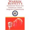 Warren Buffett Fina Warren Buffett's Interview With the Financial C (Tascabile)