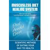 Arnold Ehret Mucusless Diet Healing System (Copertina rigida)