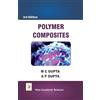 M. C. Gupta A. P. Gupta Polymer Composites (Copertina rigida)