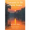 Paul Charles Johnson Forerunners to the Uncharted Amazon (Tascabile)