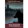James Leslie Mitchell Gay Hunter (Tascabile)