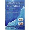 Brandon D Swarson Changes in the Arctic (Copertina rigida)