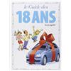 Vents d'Ouest Le guide des 18 ans: Vivie la majorité