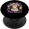 DressedForDuty Study Hard Play Smart Owl Back To School Student PopSockets PopGrip Adesivo
