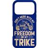 Trikes Three Wheeled Motorcycle Lover Bi Custodia per iPhone 17 Pro Triker non scherzare con la mia libertà o la mia moto Trike
