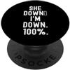 Witty Sarcastic Humor Mood Relatable Att lei giù im giù 100 Spiritoso Relatable Uomini Donne PopSockets PopGrip Adesivo