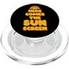 Sunscreen Youth Here Comes The Sun Screen - Divertente Estate Cura Della Pelle Salute PopSockets PopGrip per MagSafe