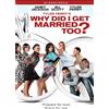 Lionsgate Tyler Perry's Why Did I Get Married Too? (DVD) Michael Jai White Janet Jackson