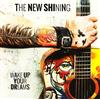 New Shining Wake Up Your Dreams (CD)