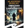 Fratelli Frilli Editori Omicidio al lampredotto. Un'indagine fiorentina per Leone Serafini