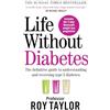 Summersdale Life Without Diabetes: The definitive guide to understanding and reversing your type 2 diabetes