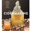 Storey Publishing The Big Book of Cidermaking : Expert Techniques for Fermenting and Flavoring Your Favorite Hard Cider