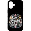 Chiarezza trambusto al giorno Custodia per iPhone 16 Reset Restart Refocus Growth Productivity Mindset -