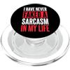 Sarcasmo Satirico Divertente Scherzo I Have Never Faked A Sarcasm In My Life PopSockets PopGrip per MagSafe
