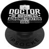 profession academic degree university ca Dottore in Business Administration Gestione organizzativa PopSockets PopGrip Adesivo