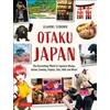 Gianni Simone Otaku Japan (Tascabile) Tuttle Specials