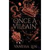 Vanessa Len Once a Villain (Copertina rigida) Only a Monster