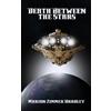 Marion Zimmer Bradley Death Between the Stars (Copertina rigida)