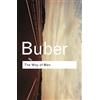 Martin Buber The Way of Man (Tascabile) Routledge Classics